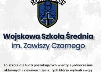 WOJSKOWA SZKOŁA ŚREDNIA im. Zawiszy Czarnego – oferta edukacyjna