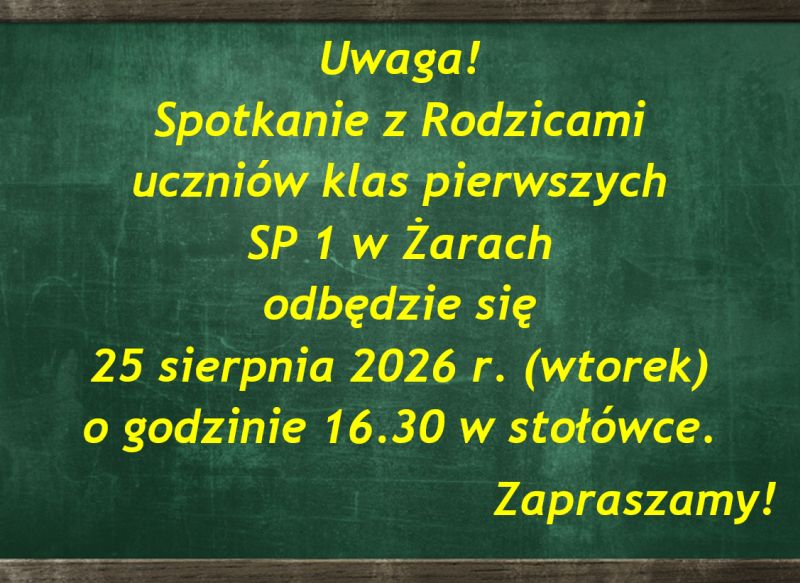 Spotkanie z Rodzicami uczniów klas pierwszych
